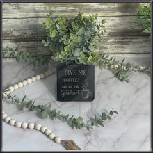 Load image into Gallery viewer, Slate Coasters - Humorous