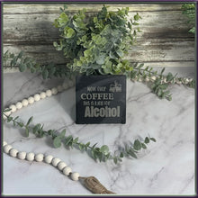 Load image into Gallery viewer, Slate Coasters - Humorous