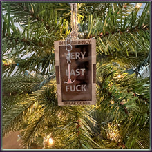 Load image into Gallery viewer, Last F**K Ornament Funny Adult Humor Christmas Ornament Novelty Gift